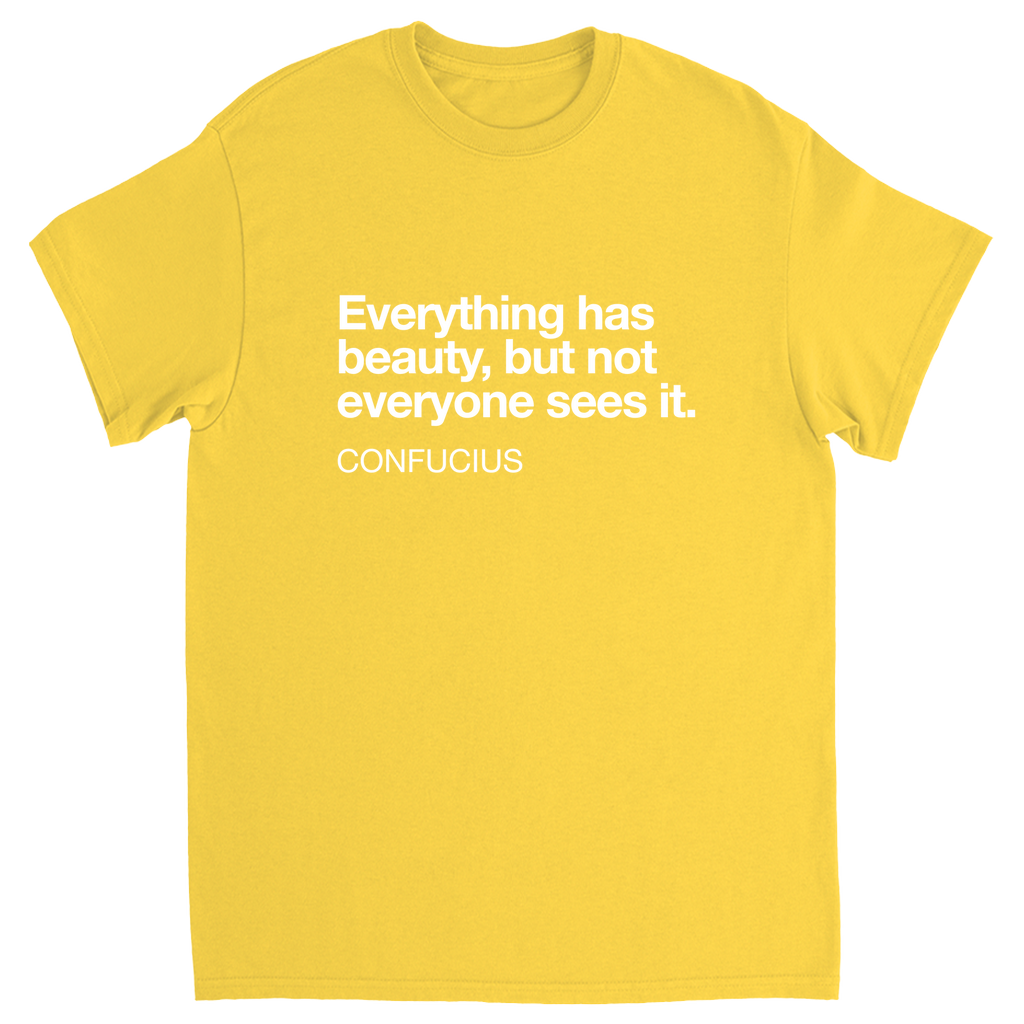 Confucius Beauty Quote T-Shirt