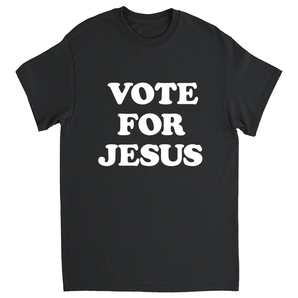 Vote For Jesus T-shirt