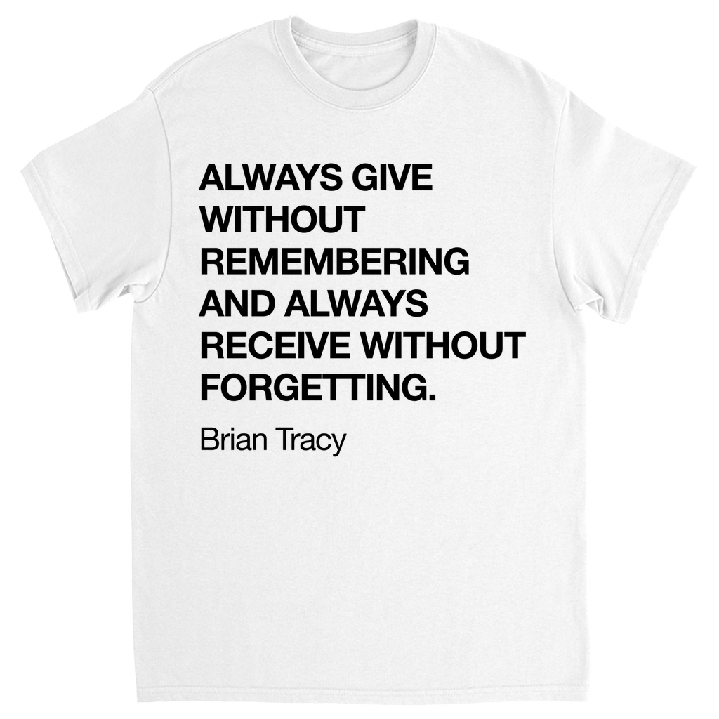 Brian Tracy Quote T-Shirt