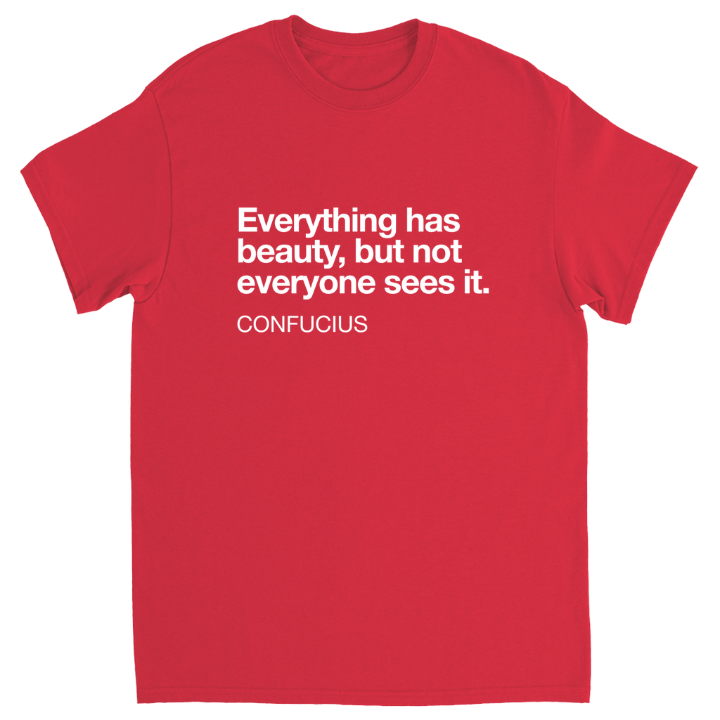 Confucius Beauty Quote T-Shirt