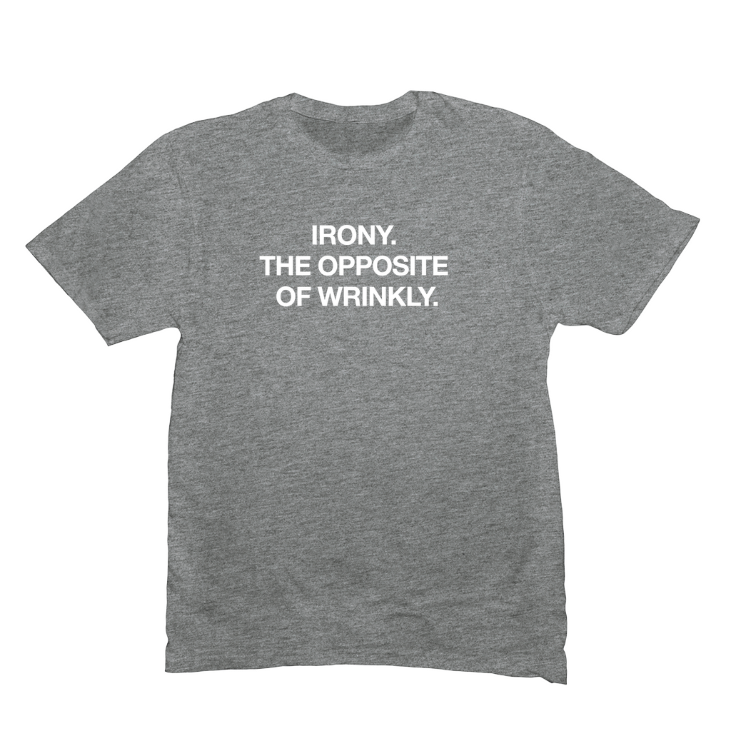 Irony T-Shirt