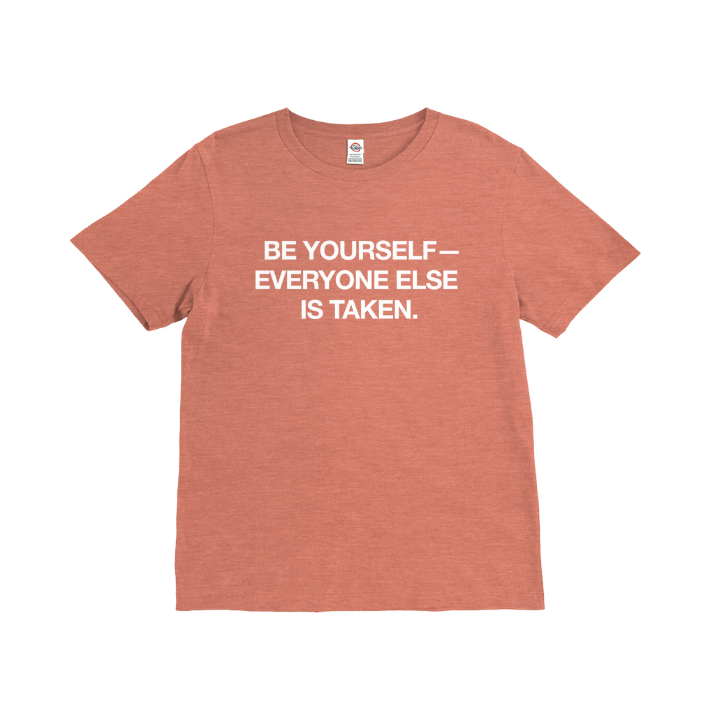 Be Yourself T-Shirt