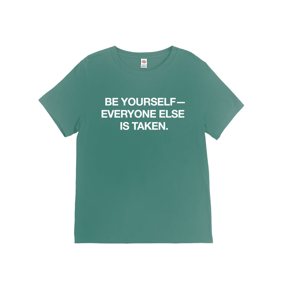 Be Yourself T-Shirt