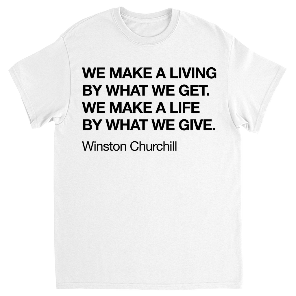 Winston Churchill Quote T-Shirt